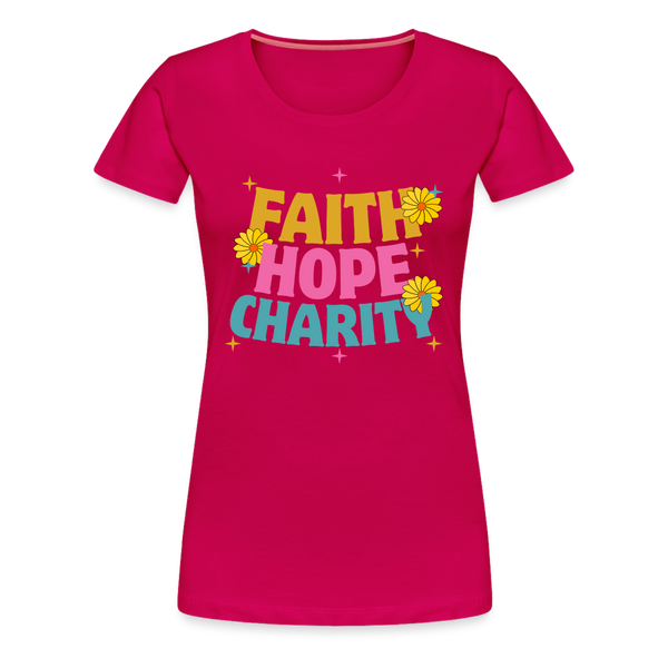 Faith Hope Charity - dark pink