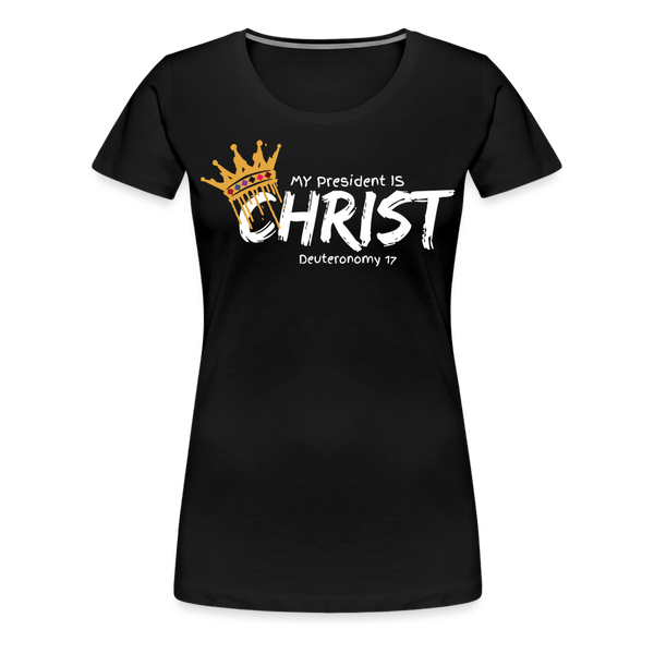 Christ For President - black