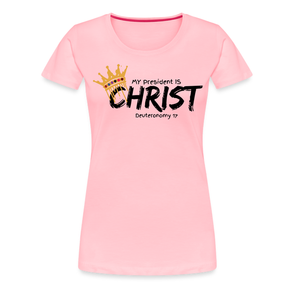 Christ For President - pink