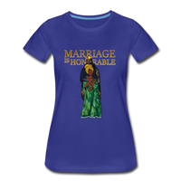 Marriage Is Honorable - royal blue