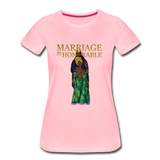 Marriage Is Honorable - pink