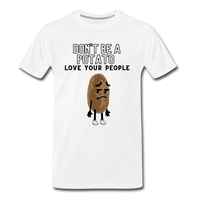 Don't Be A Potato - white