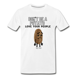 Don't Be A Potato - white