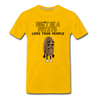 Don't Be A Potato - sun yellow