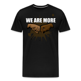 We Are More - black